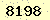 請輸入此驗證碼 : 8198