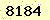 請輸入此驗證碼 : 8184