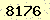 請輸入此驗證碼 : 8176