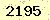 請輸入此驗證碼 : 2195