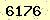 請輸入此驗證碼 : 6176