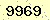 請輸入此驗證碼 : 9969