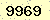 請輸入此驗證碼 : 9969