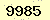 請輸入此驗證碼 : 9985