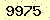 請輸入此驗證碼 : 9975