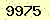 請輸入此驗證碼 : 9975