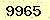 請輸入此驗證碼 : 9965