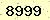 請輸入此驗證碼 : 8999