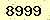 請輸入此驗證碼 : 8999