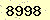 請輸入此驗證碼 : 8998