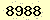 請輸入此驗證碼 : 8988