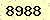 請輸入此驗證碼 : 8988