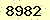 請輸入此驗證碼 : 8982