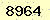 請輸入此驗證碼 : 8964
