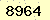 請輸入此驗證碼 : 8964