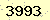 請輸入此驗證碼 : 3993
