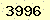 請輸入此驗證碼 : 3996