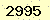 請輸入此驗證碼 : 2995