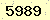 請輸入此驗證碼 : 5989