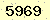 請輸入此驗證碼 : 5969