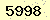 請輸入此驗證碼 : 5998