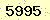 請輸入此驗證碼 : 5995
