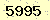 請輸入此驗證碼 : 5995