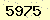 請輸入此驗證碼 : 5975