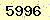 請輸入此驗證碼 : 5996