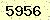請輸入此驗證碼 : 5956