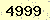 請輸入此驗證碼 : 4999