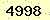 請輸入此驗證碼 : 4998