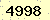 請輸入此驗證碼 : 4998