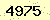 請輸入此驗證碼 : 4975