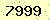 請輸入此驗證碼 : 7999