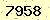 請輸入此驗證碼 : 7958
