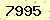 請輸入此驗證碼 : 7995