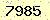 請輸入此驗證碼 : 7985