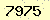 請輸入此驗證碼 : 7975