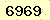 請輸入此驗證碼 : 6969