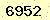 請輸入此驗證碼 : 6952