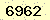 請輸入此驗證碼 : 6962