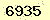 請輸入此驗證碼 : 6935