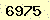 請輸入此驗證碼 : 6975