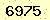 請輸入此驗證碼 : 6975