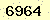 請輸入此驗證碼 : 6964