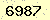請輸入此驗證碼 : 6987