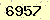 請輸入此驗證碼 : 6957