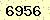 請輸入此驗證碼 : 6956