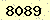 請輸入此驗證碼 : 8089